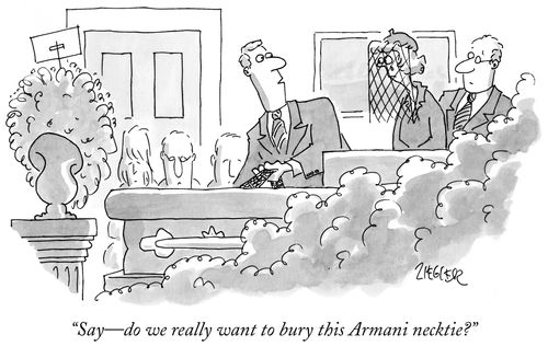 "Say - do we really want to bury this Armani necktie?"