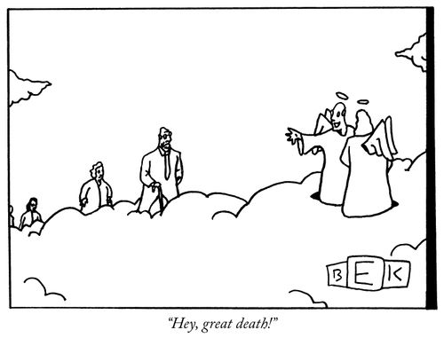 "Hey, great death!"