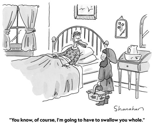 "You know, of course, I'm going to have to swallow you whole."