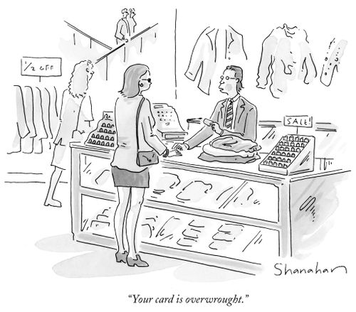 "Your card is overwrought."