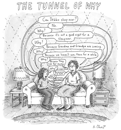 The tunnel of why