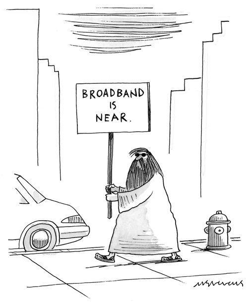 Broadband is Near