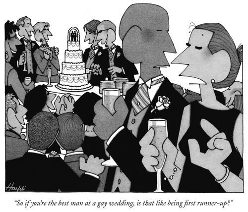 "So if you're the best man at a gay wedding, is that like being first runner-up."