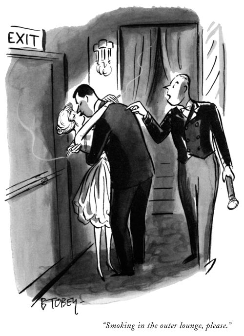 "Smoking in the outer lounge, please."