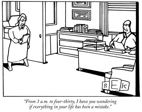 "From 3 a. m. to four-thirty, I have you wondering if everything in your life has been a mistake."