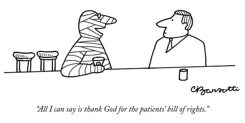 "All I can say is thank God for the patients' bill of rights."