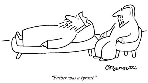 "Father was a tyrant."