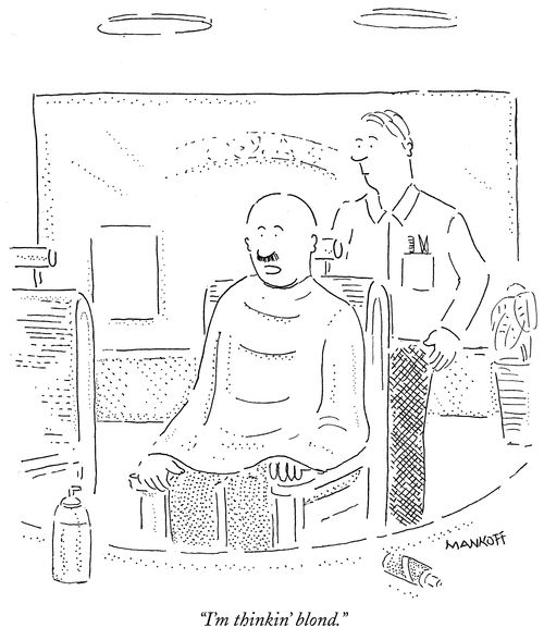 "I'm thinkin' blond."