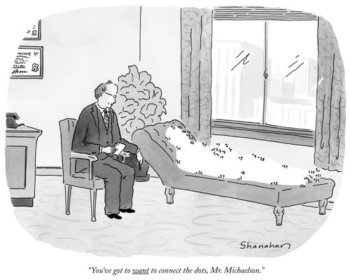 "You've got to want to connect the dots, Mr. Michaelson."