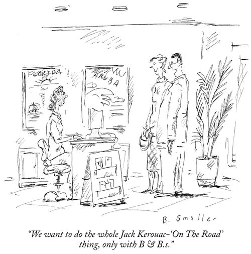 "We want to do the whole Jack Kerouac-'On the Road' thing, only with B&B's"