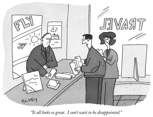"It all looks so great. I can't wait to be disappointed."