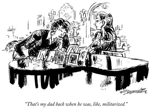 "That's my dad back when he was, like, militarized."