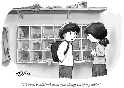 "It's over Rachel - I want your things out of my cubby."