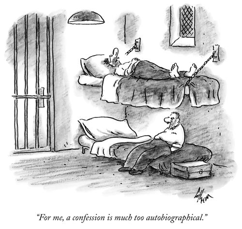 "For me, a confessions is much too autobiographical."