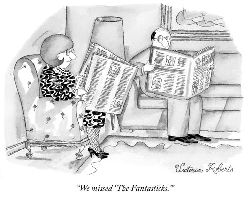 "We've missed 'The Fantasticks.'"