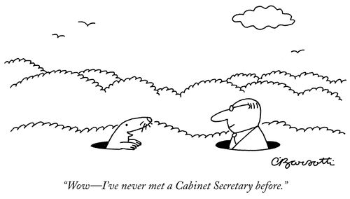 "Wow--I've never met a Cabinet Secretary before."