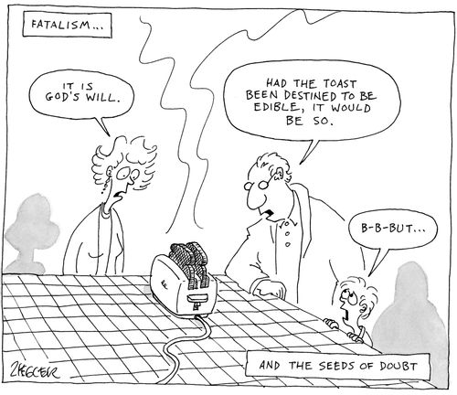 Fatalism and the Seeds of Doubt