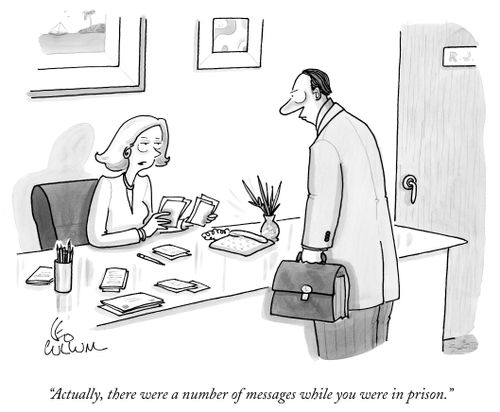 "Actually, there were a number of messages while you were in prison."