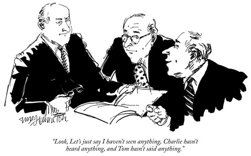 "Look, let's just say I haven't seen anything, Charlie hasn't heard anything, and Tom hasn't said anything."