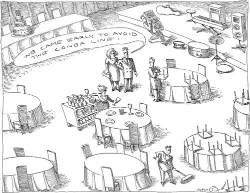 "We came early to avoid the conga line."