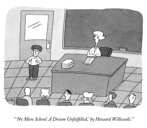 " 'No More School: A Dream Unfulfilled,' by Howard Willocoski."