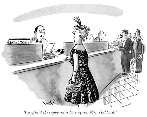 "I'm afraid the cupboard is bare again, Mrs. Hubbard."
