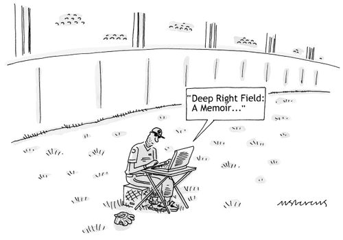"Deep Right Field: a Memoir..."