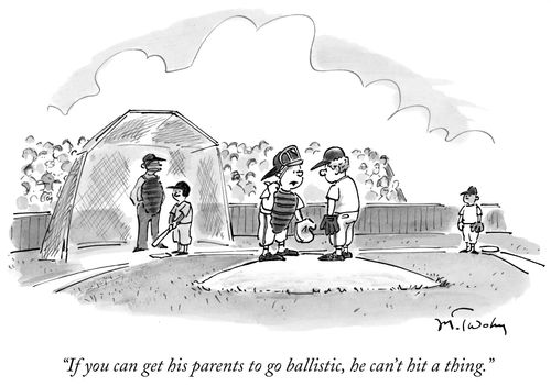 "If you can get his parents to go ballistic, he can't hit a thing."