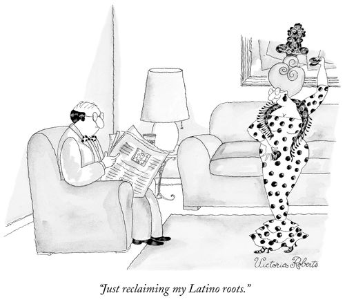 "Just reclaiming my Latino roots."
