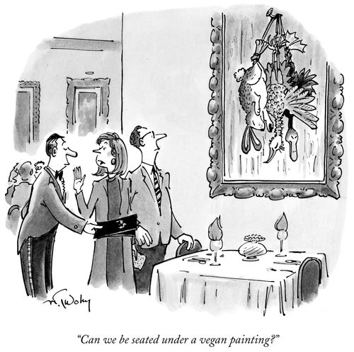 "Can we be seated under a vegan painting?"