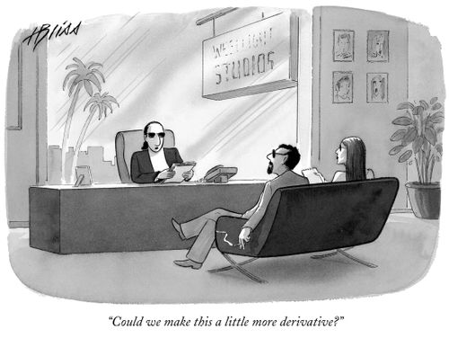 "Could we make this a little more derivative."