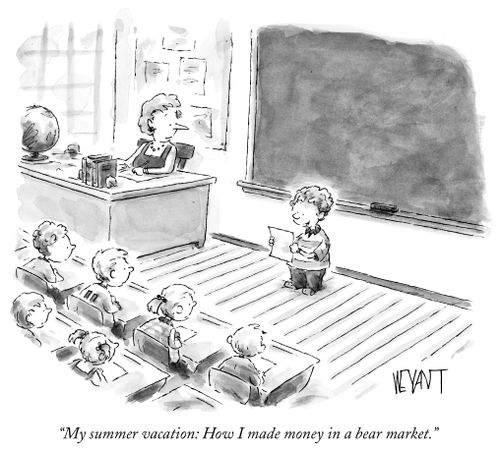 "My summer vacation: How I made money in a bear market."