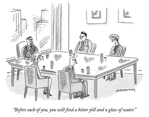 "Before each of you, you will find a bitter pill and a glass of water."