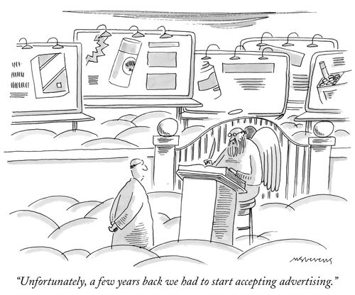 "Unfortunately, a few years back we had to start accepting advertising."