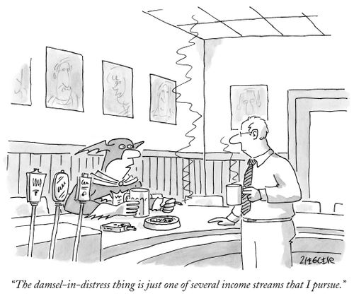 "The damsel-in-distress thing is just one of several income streams that I pursue."