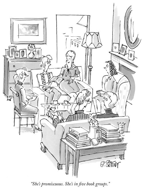 "She's promiscuous. She's in five book groups."