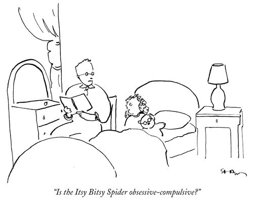 "Is the Itsy Bitsy Spider obsessive-compulsive?"