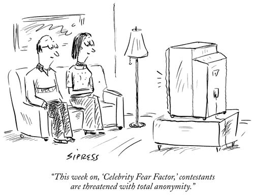 "this week on, 'Celebrity Fear Factor,' contestants are threatened with total anonymity."