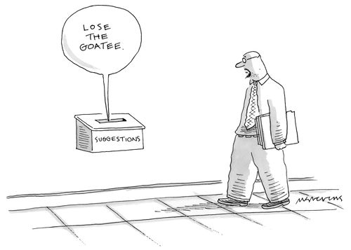 "Lose the goatee."