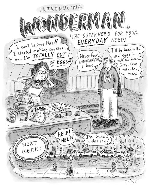 Intoducing Wonderman: the superhero for your everyday needs.