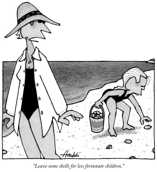 "Leave some shells for less fortunate children."
