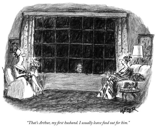 "That's Arthur, my first husband. I usually leave out food for him."