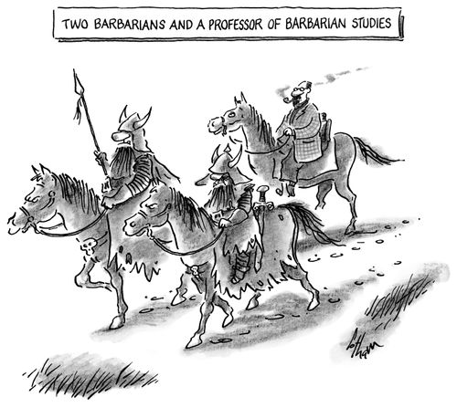 Two Barbarians and a Professor of Barbarian Studies