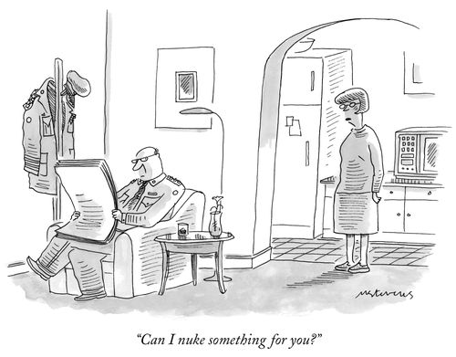 "Can I nuke something for you?"