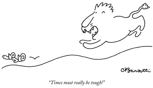 "Times must really be tough."