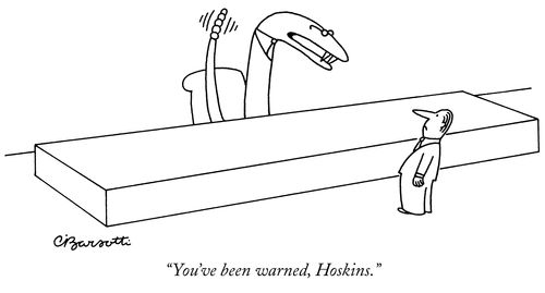 "You've been warned, Hoskins."