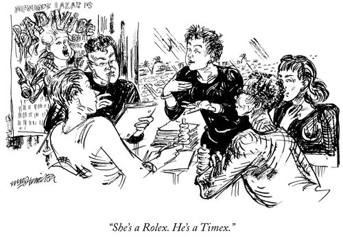 "She's a Rolex. He's a Timex."