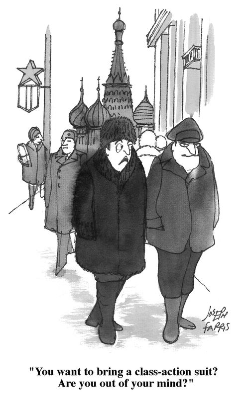 "You want to bring a class-action suit? Are you out of your mind?"