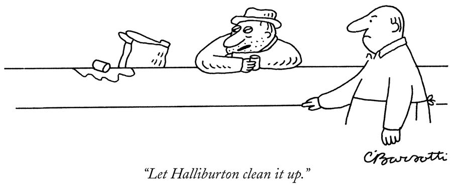 "Let Halliburton clean it up."