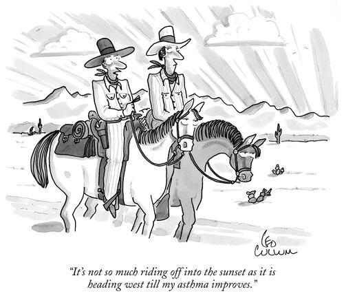 "It's not so much riding off into the sunset as it is heading west till my asthma improves."